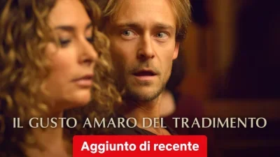 Il gusto amaro del tradimento