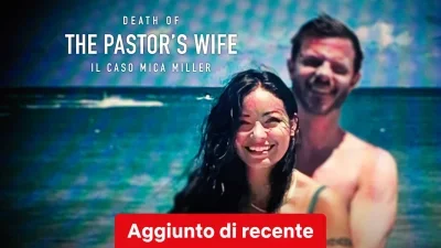 Death of the Pastor's Wife: il caso Mica Miller