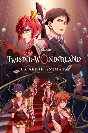 Disney Twisted Wonderland - La serie animata